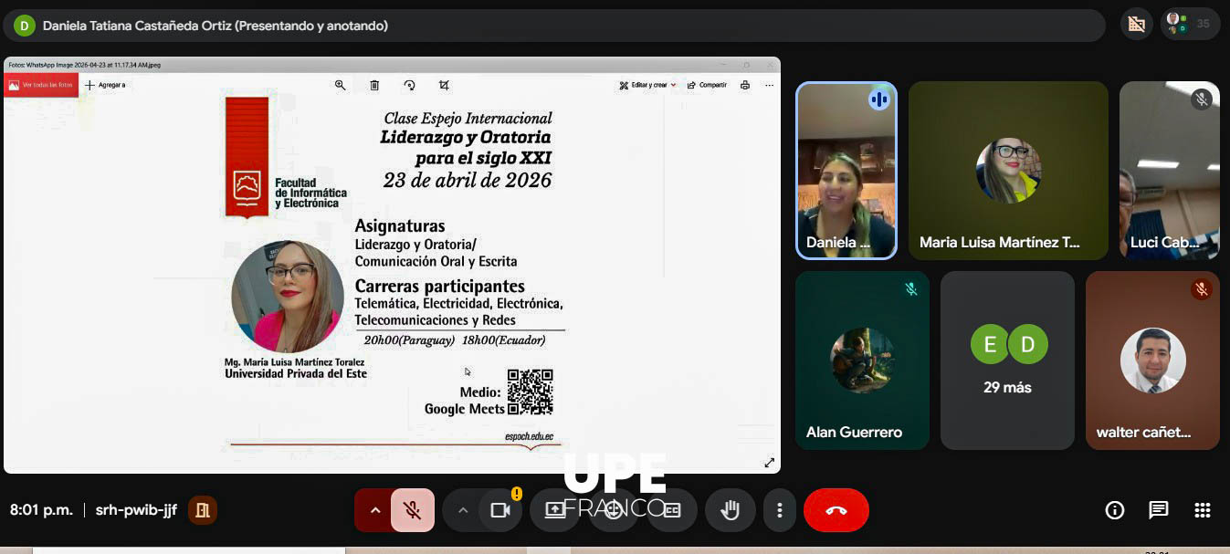 Clase Espejo Internacional: Universidad Privada del Este (UPE), sede Presidente Franco - Escuela Superior Politécnica de Chimborazo (ESPOCH – Ecuador)